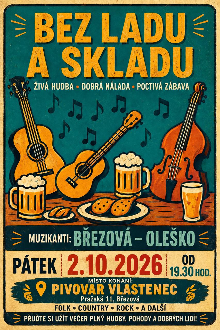 Bez ladu a skladu – muzikanti Březová-Oleško